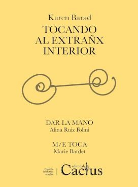 TOCANDO AL EXTRAÑX INTERIOR | 9789873831829 | BARAD, KAREN